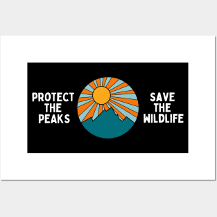 Protect the Peaks Save the Wildlife Posters and Art